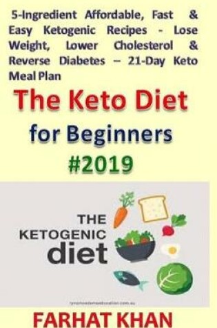 Cover of The Keto Diet for Beginners #2019