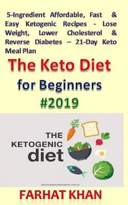 Book cover for The Keto Diet for Beginners #2019