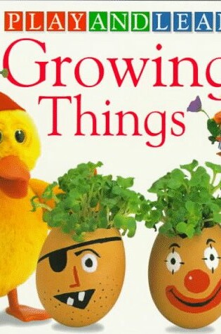 Cover of Growing Things