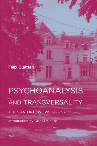 Book cover for Psychoanalysis and Transversality