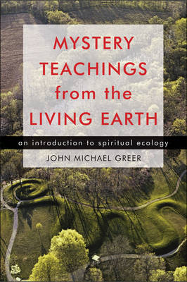 Book cover for Mystery Teachings from the Living Earth