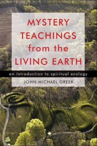 Cover of Mystery Teachings from the Living Earth