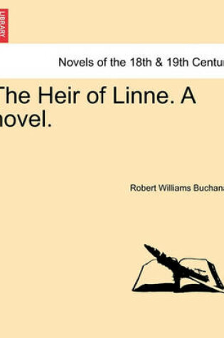 Cover of The Heir of Linne. a Novel. Vol. II.