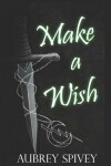 Book cover for Make a Wish