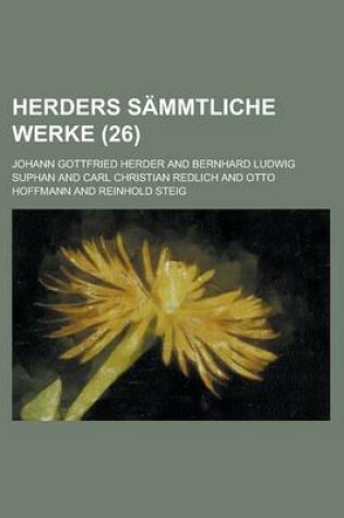 Cover of Herders Sammtliche Werke (26 )