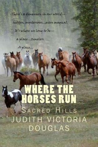 Cover of Where the Horses Run, Book II