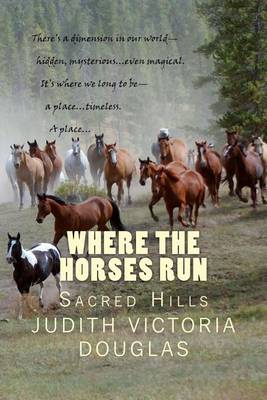 Book cover for Where the Horses Run, Book II
