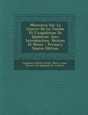 Book cover for Memoires Sur La Guerre de La Vendee Et L'Expedition de Quiberon