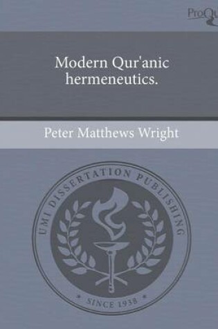 Cover of Modern Qur'anic Hermeneutics.