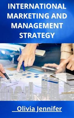 Book cover for International Marketing and Management Strategy