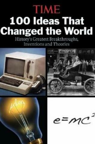 Cover of 100 Ideas That Changed the World
