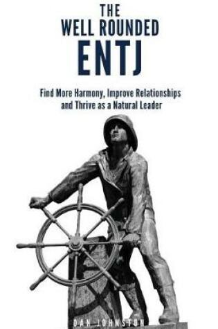 Cover of The Well Rounded ENTJ