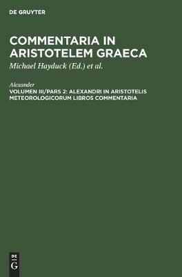 Book cover for Alexandri in Aristotelis Meteorologicorum Libros Commentaria