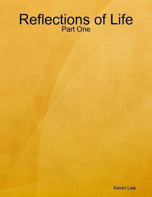 Book cover for Reflections of Life - Part One