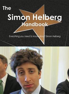 Book cover for The Simon Helberg Handbook - Everything You Need to Know about Simon Helberg