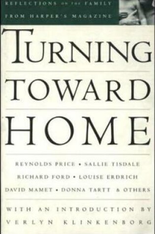Cover of Turning Toward Home: Reflections on the Family