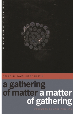 Book cover for A Gathering of Matter / A Matter of Gathering