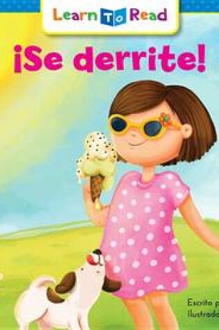 Cover of Se Derrite! =It's Melting!