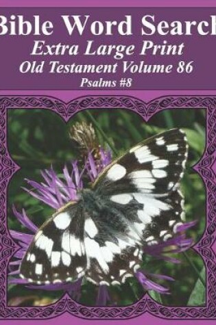 Cover of Bible Word Search Extra Large Print Old Testament Volume 86