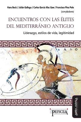 Cover of Encuentro con las élites del Mediterráneo antiguo