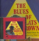 Book cover for Blues of Flats Brown, the (1 Paperback/1 CD)