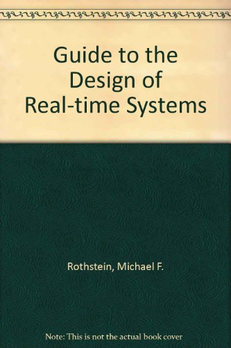 Book cover for Guide to the Design of Real-time Systems