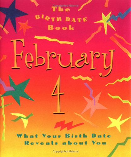 Book cover for The Birth Date Book February 4