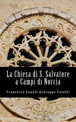 Book cover for La Chiesa Di San Salvatore a Campi Di Norcia