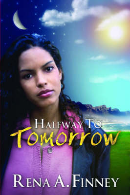 Book cover for Halfway To Tomorrow