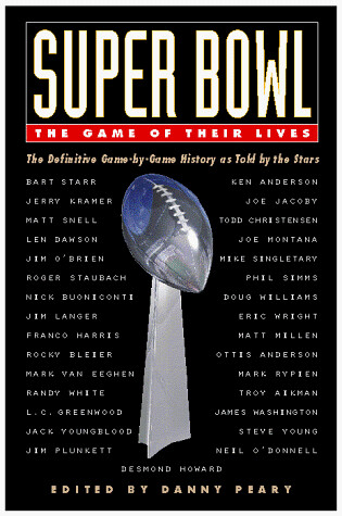 Cover of Super Bowl: the Game of Their Lives