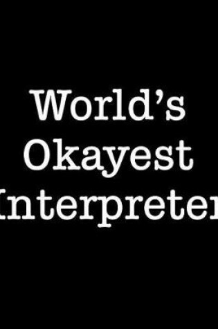 Cover of World's Okayest Interpreter
