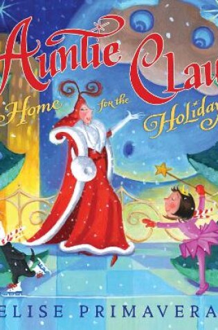 Cover of Auntie Claus, Home for the Holidays