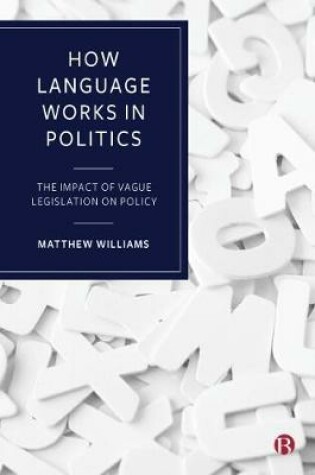 Cover of How Language Works in Politics