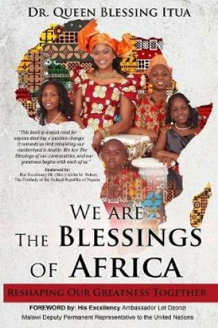 Cover of We Are The Blessings Of Africa