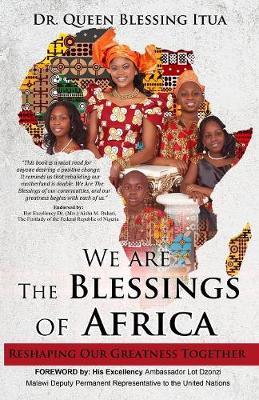 Book cover for We Are The Blessings Of Africa