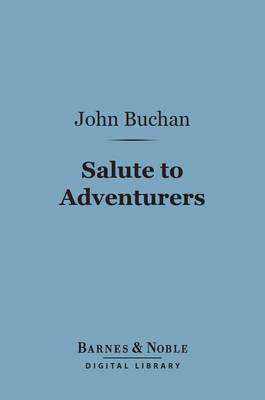 Cover of Salute to Adventurers (Barnes & Noble Digital Library)