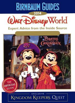 Cover of Birnbaum Guides Walt Disney World 2014