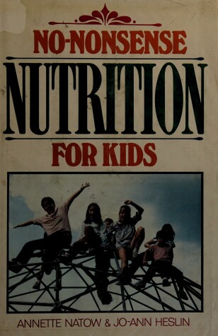 Book cover for No-Nonsense Nutrition for Kids