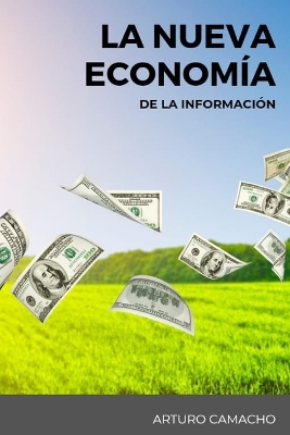 Book cover for La Nueva Econom�a de la Informaci�n