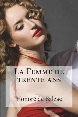 Book cover for La Femme de trente ans