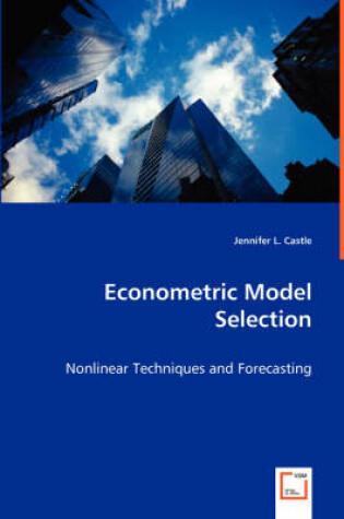 Cover of Econometric Model Selection
