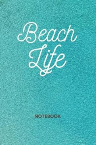 Cover of Beach notebook to write in - Beach Life