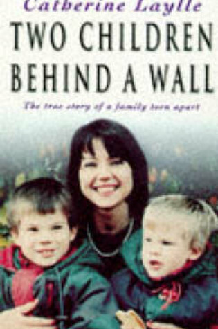 Cover of Two Children Behind a Wall