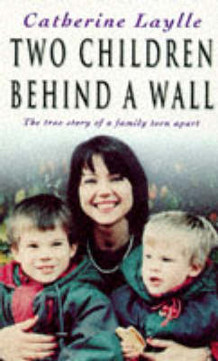Cover of Two Children Behind a Wall