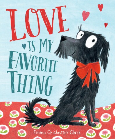 Book cover for Love Is My Favorite Thing