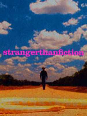 Book cover for Stranger Than Fiction