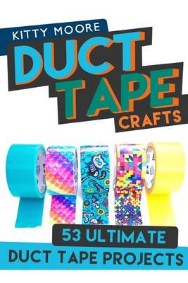 Book cover for Duct Tape Crafts