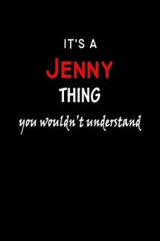 Cover of It's a Jenny Thing You Wouldn't Understandl