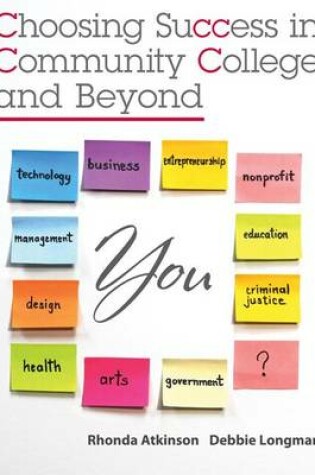 Cover of Choosing Success in Community College and Beyond with Connect Plus