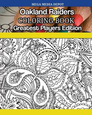 Book cover for Oakland Raiders Coloring Book Greatest Players Edition